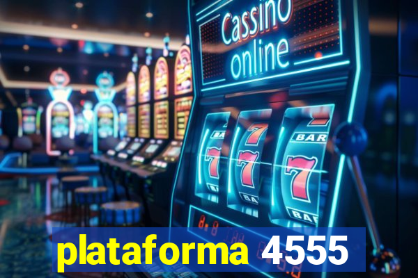 plataforma 4555